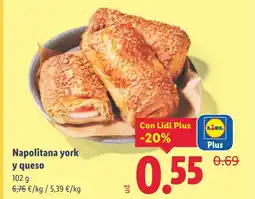 Lidl Napolitana york y queso oferta