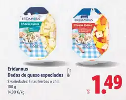 Lidl ERIDANOUS Dados de queso especiados oferta