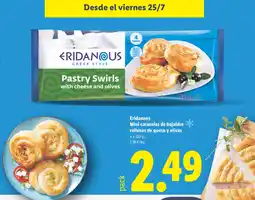 Lidl ERIDANOUS Mini caracolas de hojaldre rellenas de queso y olivas oferta