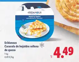 Lidl ERIDANOUS Caracola de hojaldre rellena de queso oferta