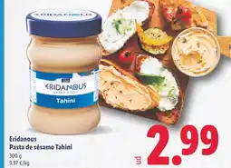 Lidl ERIDANOUS Pasta de sésamo Tahini oferta