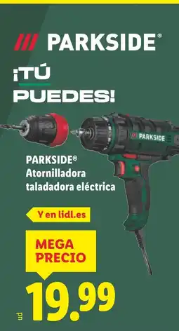 Lidl PARKSIDE Atornilladora taladadora eléctrica oferta