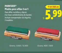 Lidl PARKSIDE Piedra para afilar 2 en 1 oferta