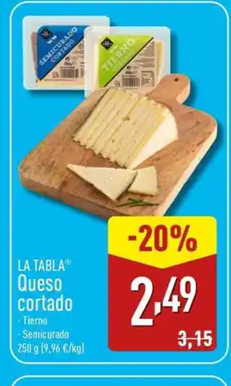 ALDI LA TABLA Queso cortado oferta