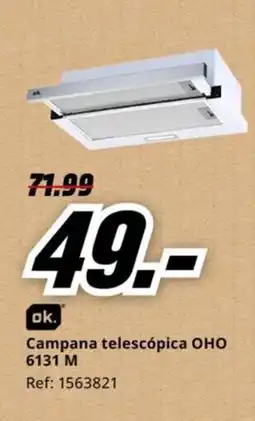 MediaMarkt Campana telescópica OHO oferta