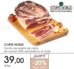 Supermercados Plaza CORTE NOBLE Centro de paleta de cebo de campo 50% raza ibérica, al corte oferta