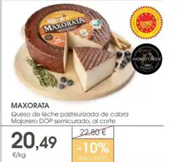 Supermercados Plaza MAXORATA Queso de leche pasteurizada de cabra Majorero DOP semicurado oferta