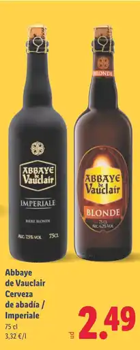 Lidl ABBAYE DE VAUCLAIR Cerveza de abadía / Imperiale oferta