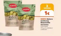Supermercados Plaza SERPIS Nature aceitunas Manzanilla sin hueso oferta