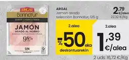Eroski Argal - jamon asado seleccion bonnatur oferta