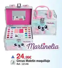 DRIM Martinelia - circus maletin maquillaje oferta