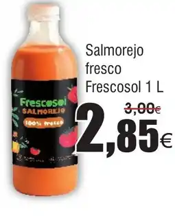 FROIZ FRESCOSOL Salmorejo fresco oferta