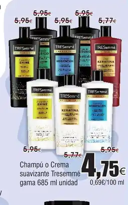 FROIZ Champú o Crema suavizante Tresemmé gama oferta