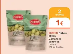 Plusfresc SERPIS Nature olives Camamilla sense os oferta