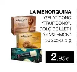 Plusfresc LA MENORQUINA Gelat cono truficono dolç de llet i gin&lemon oferta