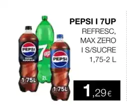 Plusfresc PEPSI I 7UP Refresc max zero oferta