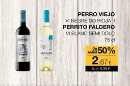 Plusfresc Perro viejo vi negre do rioja i perrito faldero vi blanc semi dolç oferta