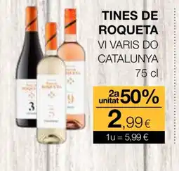 Plusfresc Tines de roqueta vi varis do catalunya oferta