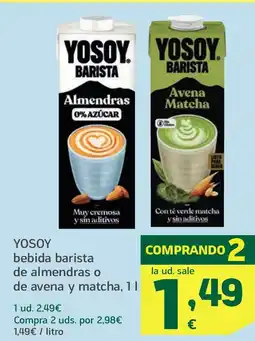 HiperDino YOSOY bebida barista de almendras o de avena y matcha oferta
