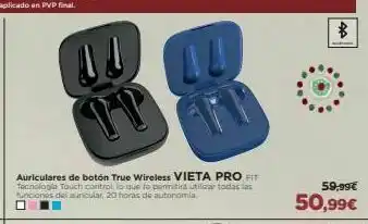 El Corte Inglés 4a 12 i auriculares de boton true wireless vieta profit tecnologia touch control, lo que te permitirá utilizar todas las f oferta