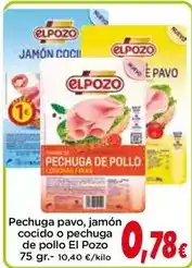 Proxi El pozo - pechuga pavo, jamón cocido o pechuga de pollo oferta