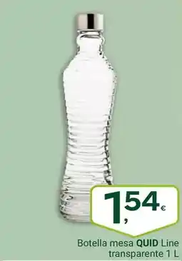 Supermercados Dani Quid - botella mesa line transparente oferta