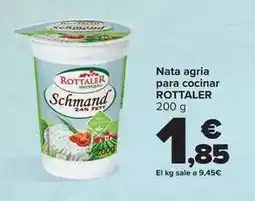 Carrefour Rottaler - nata agria para cocinar oferta