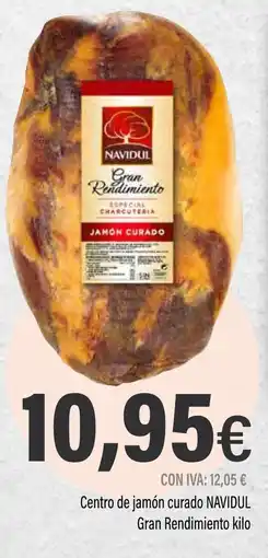 Cash Ifa NAVIDUL Centro de jamón curado Gran Rendimiento oferta