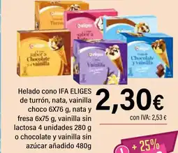 Cash Ifa IFA ELIGES Helado cono de turrón, nata, vainilla choco nata y fresa, vainilla sin lactosa o chocolate y vainilla sin oferta