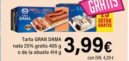 Cash Ifa GRAN DAMA Tarta nata 25% gratis o de la abuela oferta