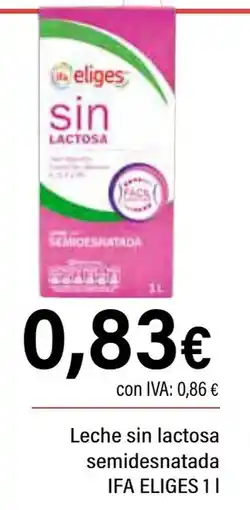 Cash Ifa IFA ELIGES Leche sin lactosa semidesnatada oferta