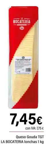 Cash Ifa LA BOCATERIA Queso Gouda TGT lonchas oferta