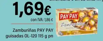 Cash Ifa PAY PAY Zamburiñas guisadas OL-120 oferta