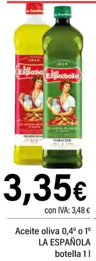 Cash Ifa LA ESPAÑOLA Aceite oliva 0,4° o 1º oferta