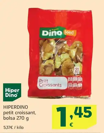 HiperDino HIPERDINO petit croissant, oferta