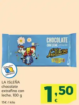 HiperDino LA ISLEÑA chocolate extrafino con leche oferta