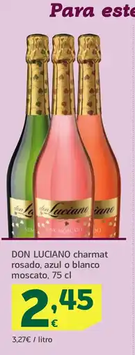 HiperDino DON LUCIANO charmat rosado, azul o blanco moscato oferta