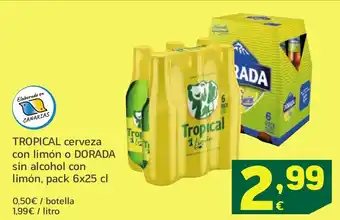 HiperDino TROPICAL cerveza con limón o DORADA sin alcohol con limón oferta