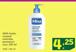 HiperDino MIXA loción corporal ceramida, pantenol o urea oferta