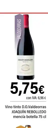 Cash Ifa JOAQUÍN REBOLLEDO Vino tinto D.O.Valdeorras mencía botella oferta