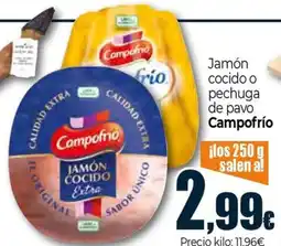 CAMPOFRIO Jamón cocido o pechuga de pavo