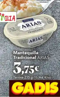 Gadis ARIAS Mantequilla Tradicional oferta