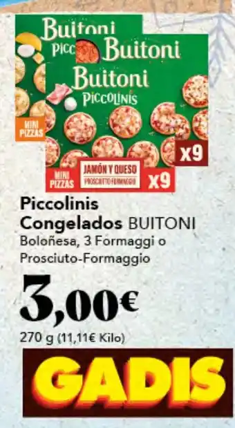Gadis BUITONI Piccolinis Congelados oferta
