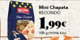 Gadis RECONDO Mini Chapata oferta