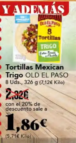 Gadis OLD EL PASO Tortillas Mexican Trigo oferta