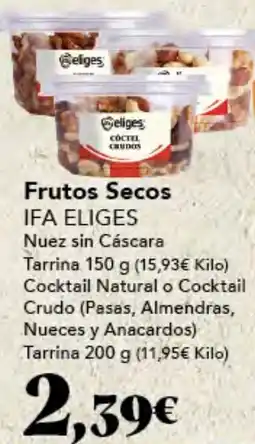 Gadis IFA ELIGES Frutos Secos oferta