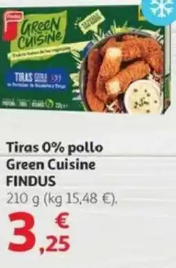 Alcampo FINDUS Tiras 0% pollo Green Cuisine oferta