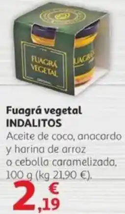 Alcampo INDALITOS Fuagrá vegetal oferta