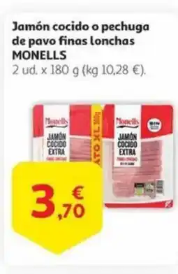 Alcampo MONELLS Jamón cocido o pechuga de pavo finas lonchas oferta