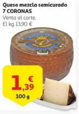Alcampo 7 CORONAS Queso mezcla semicurado oferta